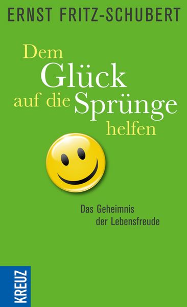 Produktbild: Dem Gl&uuml;ck auf die Spr&uuml;nge helfen