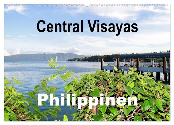 Produktbild: Central Visayas - Philippinen (Wandkalender 2026 DIN A2 quer), CALVENDO Monatskalender