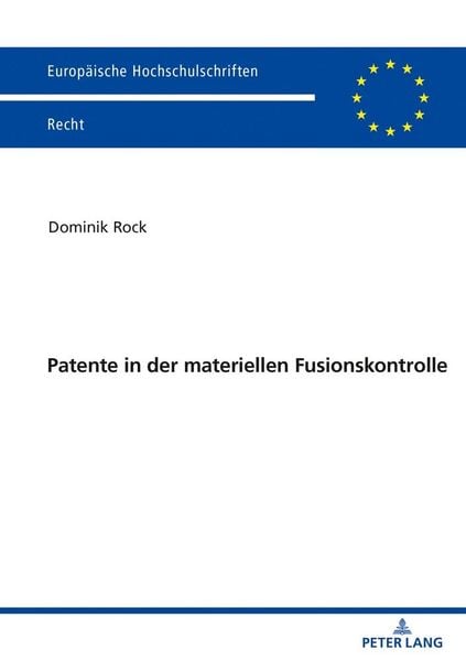 Produktbild: Patente in der materiellen Fusionskontrolle