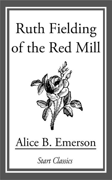 Produktbild: Ruth Fielding of the Red Mill