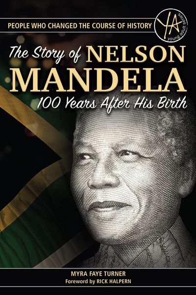 Produktbild: The Story of Nelson Mandela 100 Years After His Birth