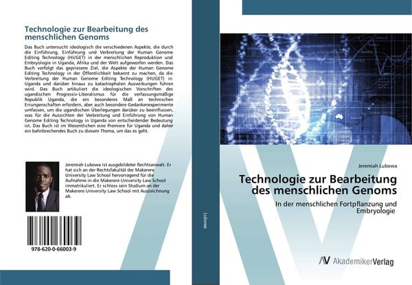 Technologie zur Bearbeitung des menschlichen Genoms, Taschenbuch von Jeremiah Lubowa, AV Akademikerverlag, 9786200660039