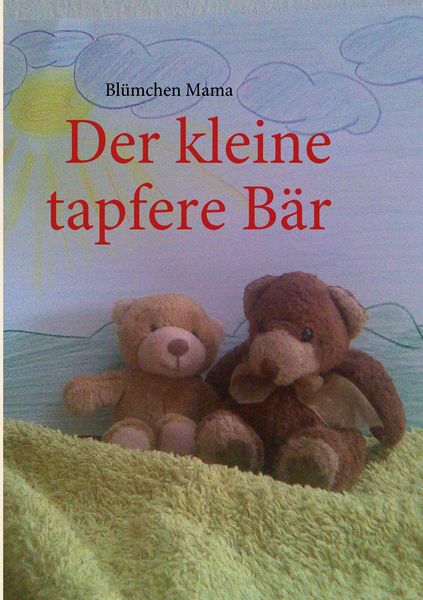 Produktbild: Der kleine tapfere B&auml;r