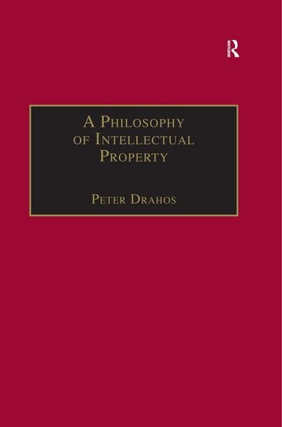 Produktbild: A Philosophy of Intellectual Property