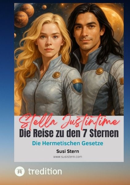 Produktbild: Stella Justintime - Die Reise zu den 7 Sternen