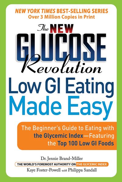 Produktbild: The New Glucose Revolution Low GI Eating Made Easy