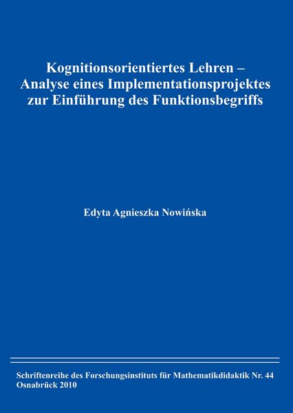 Produktbild: Kognitionsorientiertes Lehren &ndash; Analyse eines Implementationsprojektes zur Einf&uuml;hrung des Funktionsbegriffs