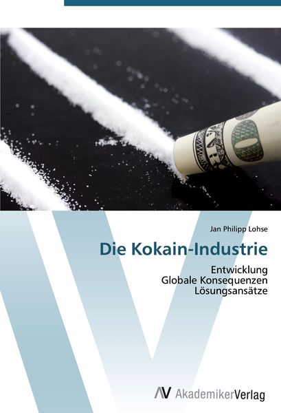 Produktbild: Die Kokain-Industrie