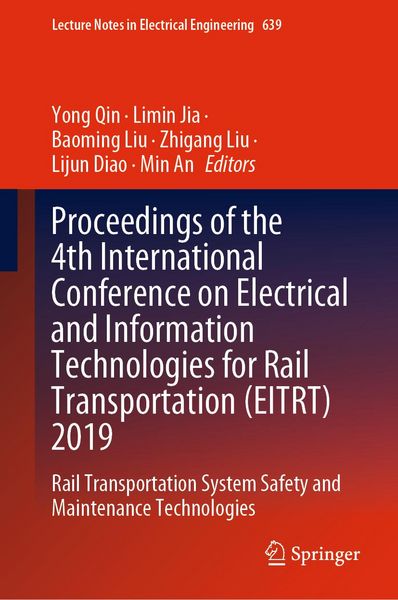 Produktbild: Proceedings of the 4th International Conference on Electrical and Information Technologies for Rail Transportation (EITRT) 2019