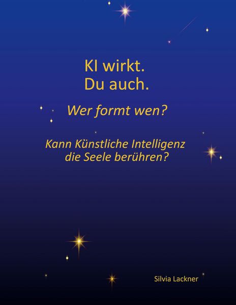 Produktbild: KI wirkt. Du auch. Wer formt wen?