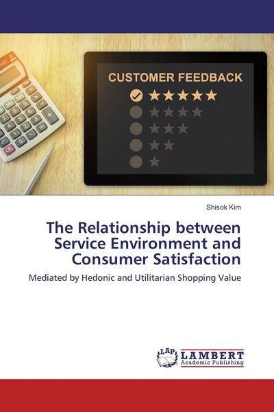 Produktbild: The Relationship between Service Environment and Consumer Satisfaction