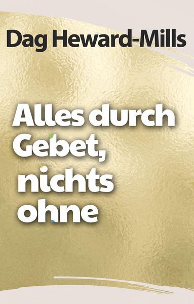 Produktbild: Alles durch das Gebet, nichts ohne Gebet