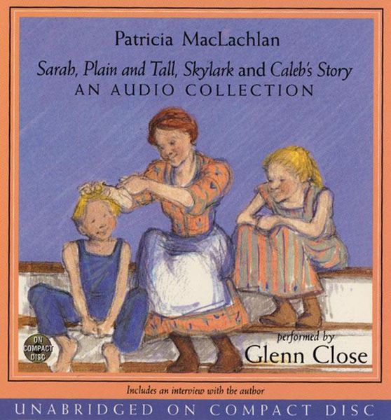 Produktbild: MacLachlan, P: Sarah, Plain and Tall CD Collection