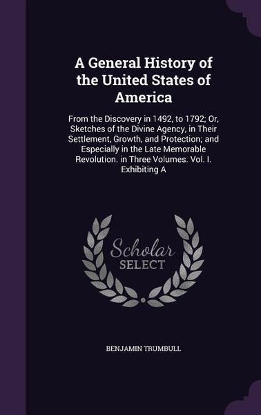 Produktbild: A General History of the United States of America