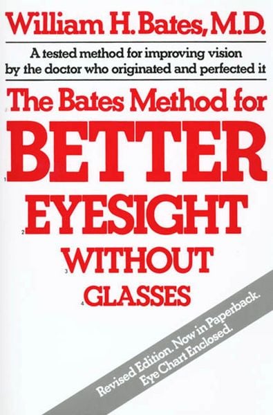 Produktbild: The Bates Method for Better Eyesight Without Glasses
