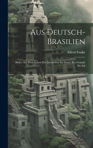 Produktbild: Aus Deutsch-Brasilien