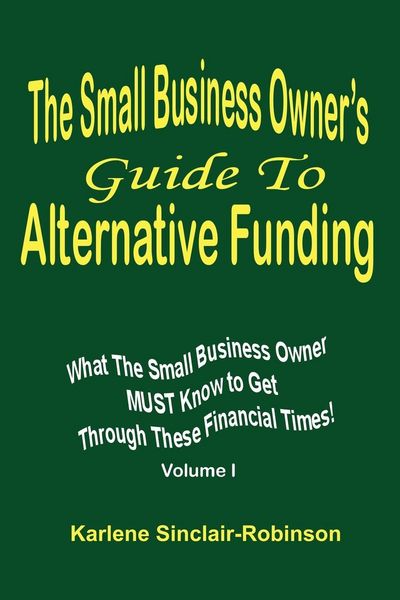 Produktbild: The Small Business Owner's Guide to Alternative Funding