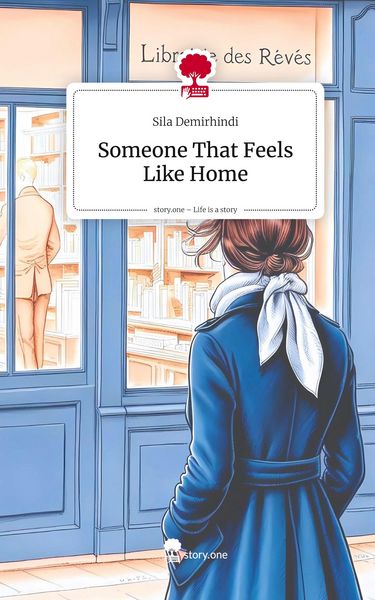 Produktbild: Someone That Feels Like Home. Life is a Story - story.one