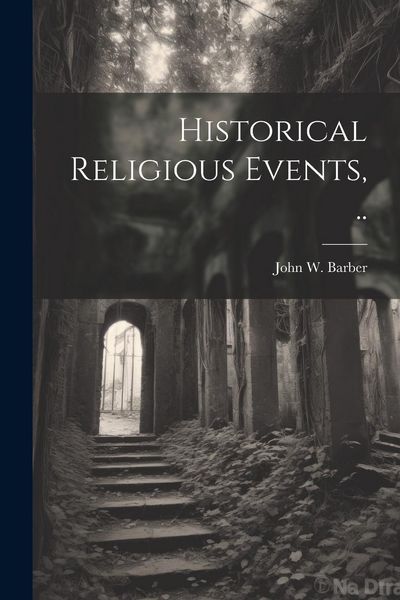 Produktbild: Historical Religious Events, ..