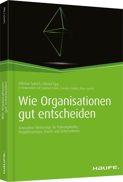 Produktbild: Wie Organisationen gut entscheiden