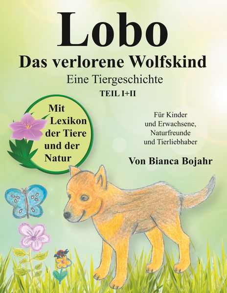 Lobo, Taschenbuch von Bianca Bojahr, BoD – Books on Demand, 9783735770301