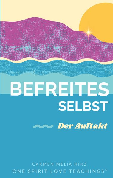 Produktbild: Befreites Selbst