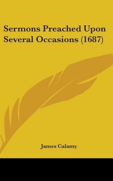 Produktbild: Calamy, J: Sermons Preached Upon Several Occasions (1687)