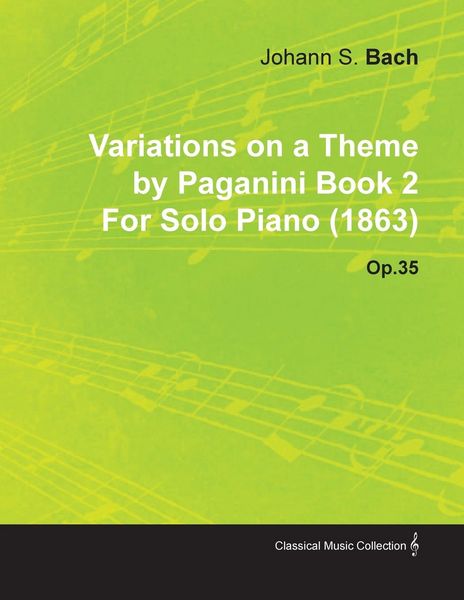 Produktbild: Variations on a Theme by Paganini Book 2 by Johannes Brahms for Solo Piano (1863) Op.35