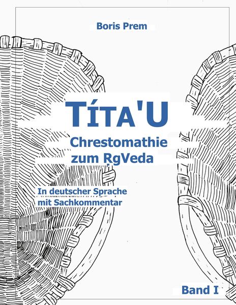 Produktbild: T&iacute;ta'U Chrestomathie zum RgVeda