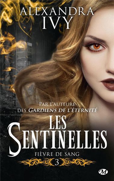 Produktbild: Les sentinelles, t3: fievre de sang