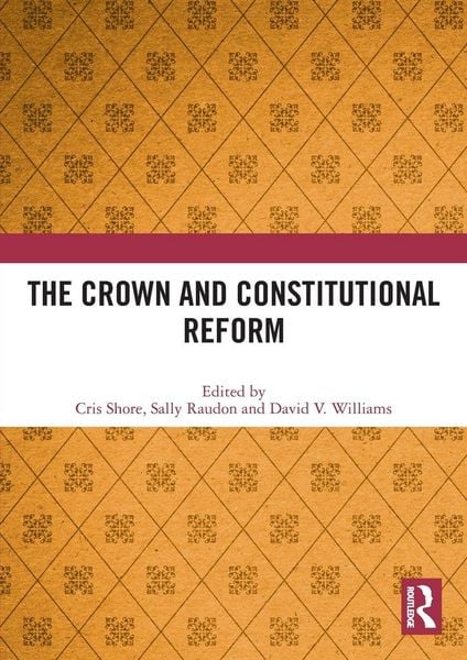 Produktbild: The Crown and Constitutional Reform