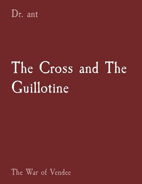 Produktbild: The Cross and The Guillotine
