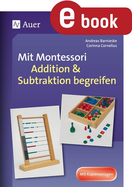 Produktbild: Mit Montessori Addition & Subtraktion begreifen
