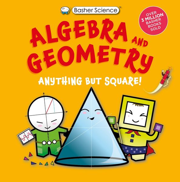 Produktbild: Basher Science: Algebra and Geometry
