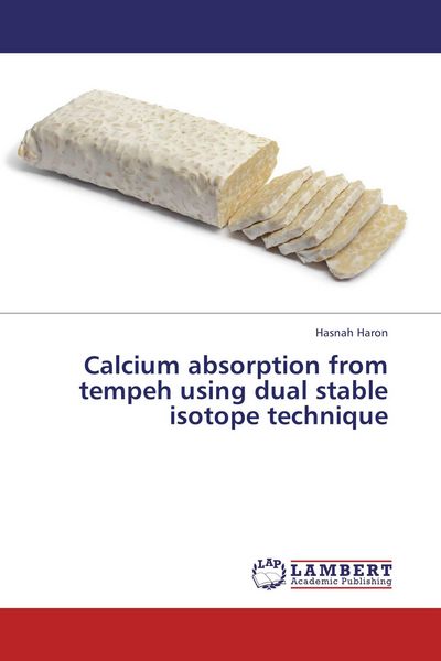 Produktbild: Calcium absorption from tempeh using dual stable isotope technique