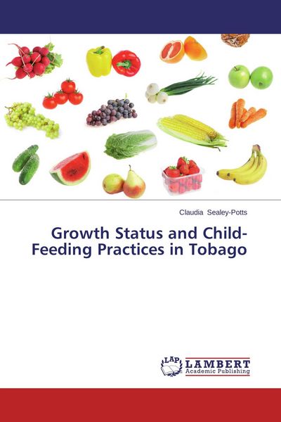 Produktbild: Growth Status and Child-Feeding Practices in Tobago