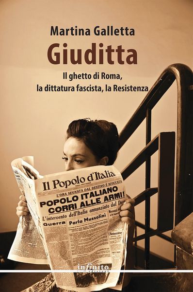 Produktbild: Giuditta. Il ghetto di Roma, la dittatura fascista, la Resistenza