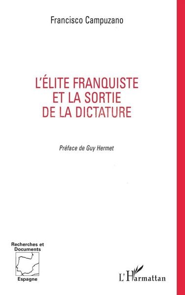Produktbild: L'ELITE FRANQUISTE ET LA SORTIE DE LA DICTATURE