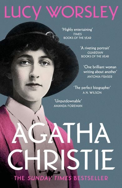 Agatha Christie, Taschenbuch von Lucy Worsley, Hodder And Stoughton, 978-1-5293-0391-9