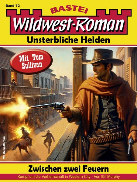 Produktbild: Wildwest-Roman - Unsterbliche Helden 72