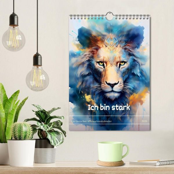 Produktbild: Ich bin stark - Ein tierischer Affirmationskalender (Wandkalender 2026 DIN A4 hoch), CALVENDO Monatskalender