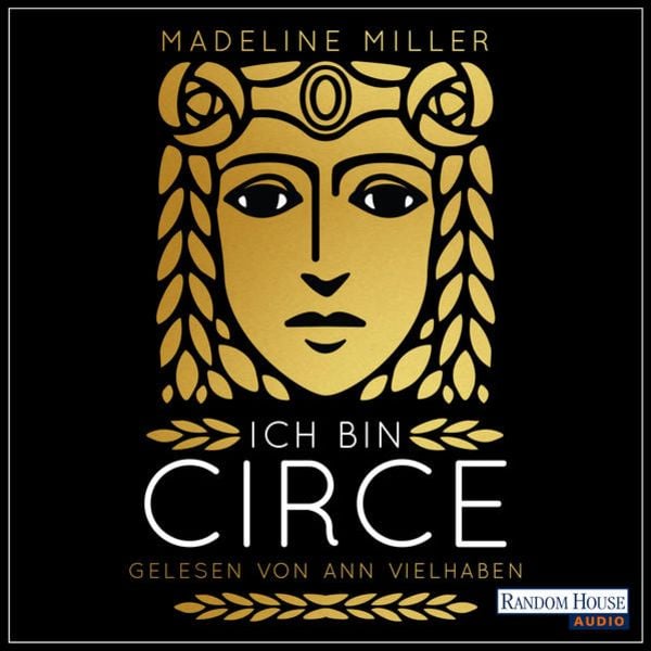 Ich bin Circe - Madeline Miller, Audio, 9783837147247