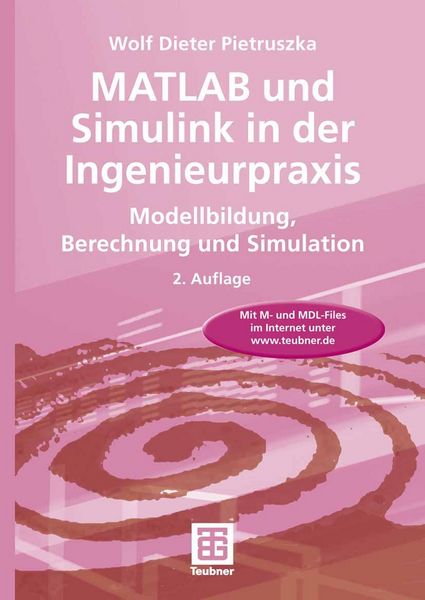 Produktbild: MATLAB und Simulink in der Ingenieurpraxis