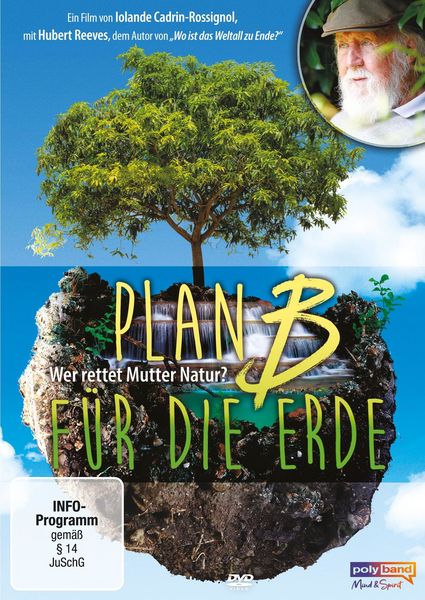 Produktbild: Plan B f&uuml;r die Erde - Wer rettet Mutter Natur?
