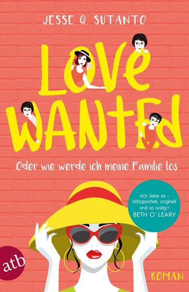 Produktbild: Love wanted &ndash; Oder wie werde ich meine Familie los