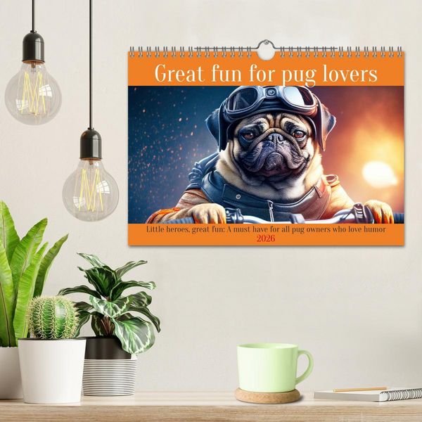 Produktbild: Great fun for pug lovers (Wall Calendar 2026 DIN A4 landscape), CALVENDO 12 Month Wall Calendar
