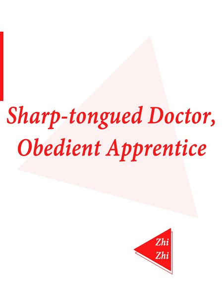 Produktbild: Sharp-tongued Doctor, Obedient Apprentice