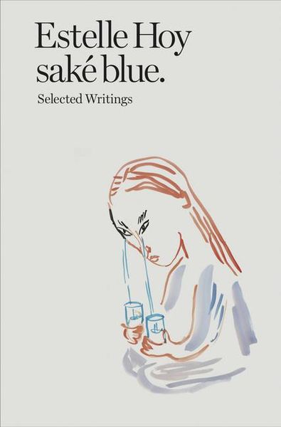 Produktbild: Sak&eacute; Blue: Selected Writings