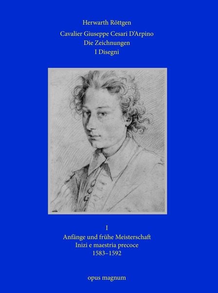 Produktbild: Cavalier Giuseppe Cesari D&rsquo;Arpino - Die Zeichnungen 1 - I Disegni 1