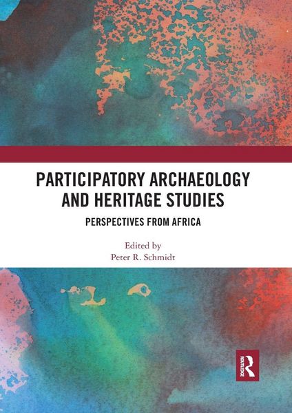 Produktbild: Participatory Archaeology and Heritage Studies